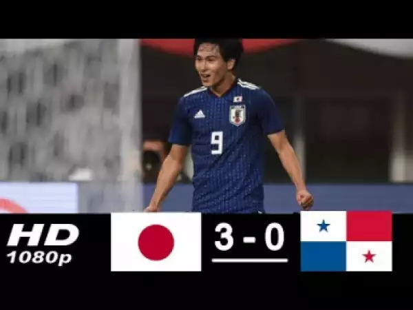 Video: Japan vs Panama 3-0 Highlights & Goals 12/10/2018 HD